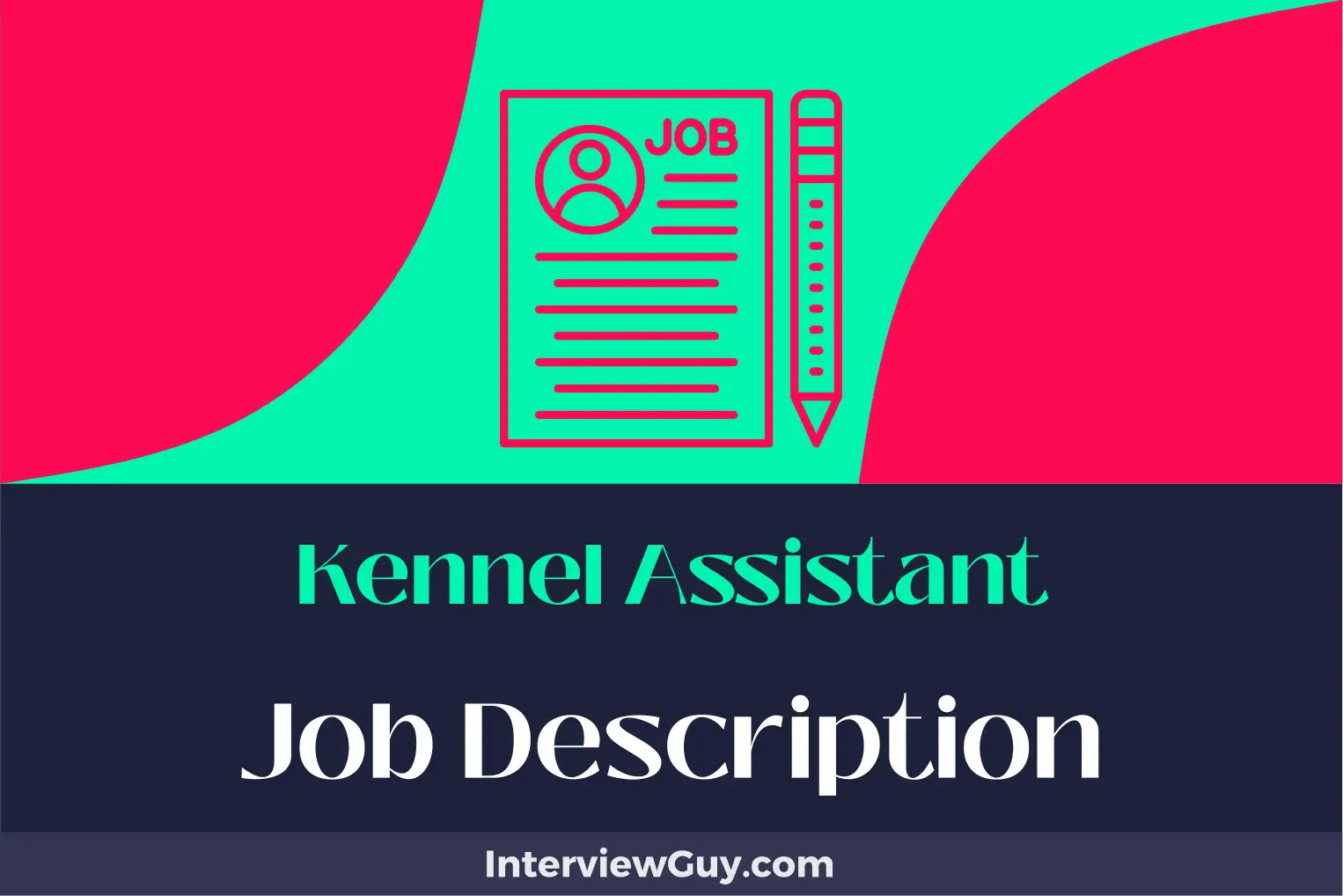 Kennel Assistant Job Description [Updated for 2024]