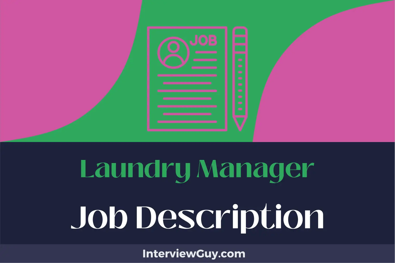 Laundry Manager Job Description [Updated for 2024]