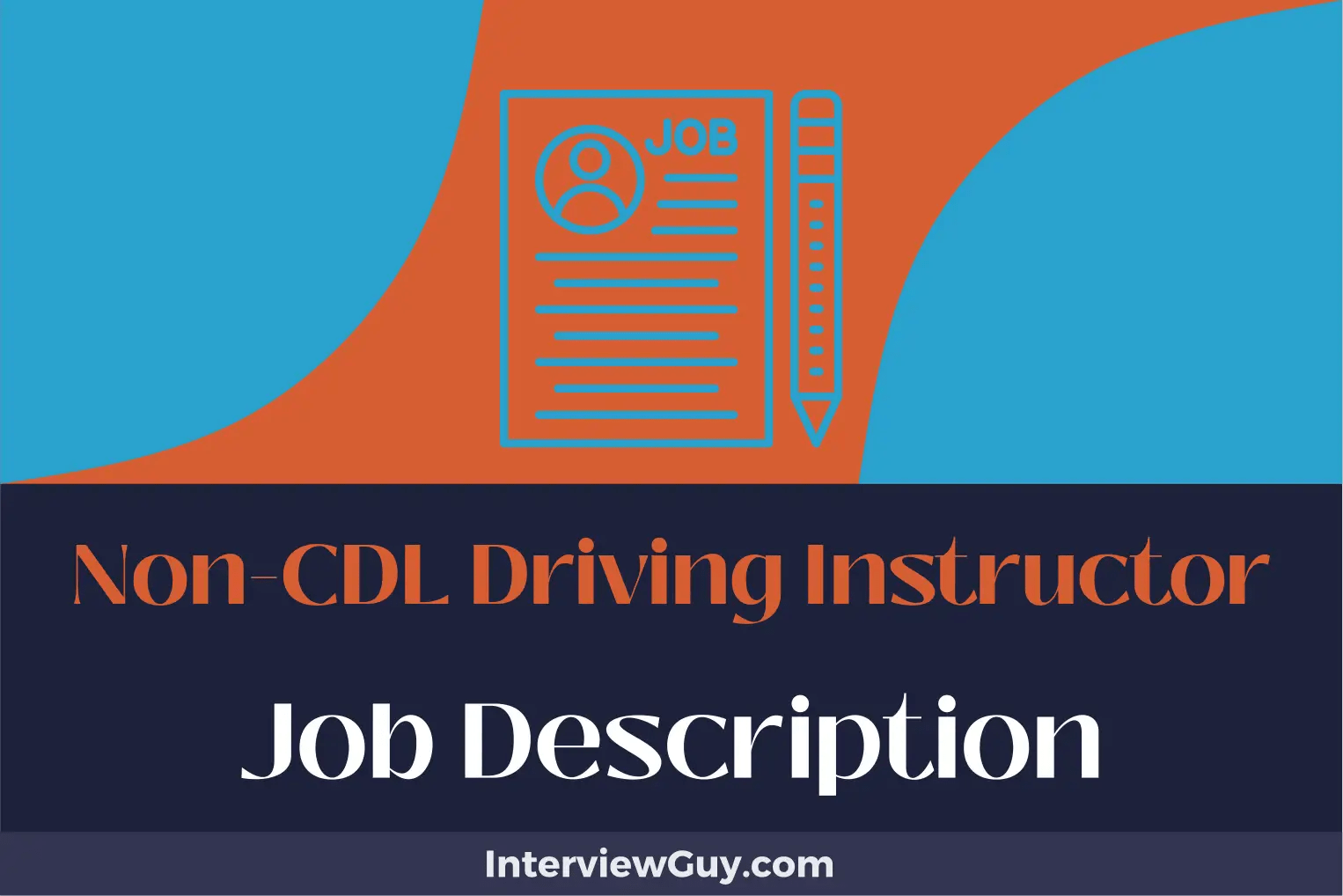 NonCDL Driving Instructor Job Description [Updated for 2025]
