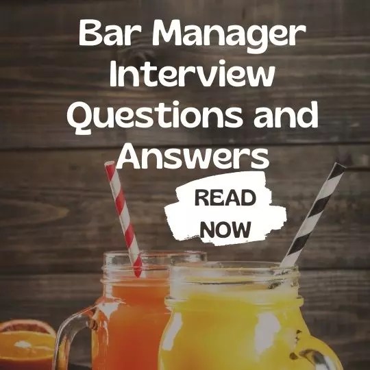Top 10 Bar Manager Interview Questions (How to Answer Them)