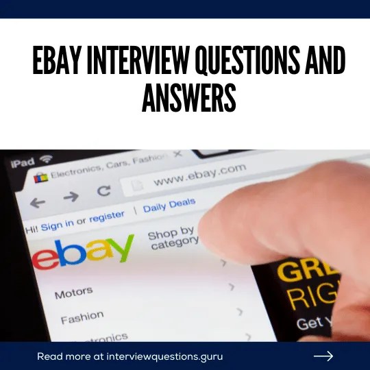 20+ eBay Interview Questions and Answers with Tips
