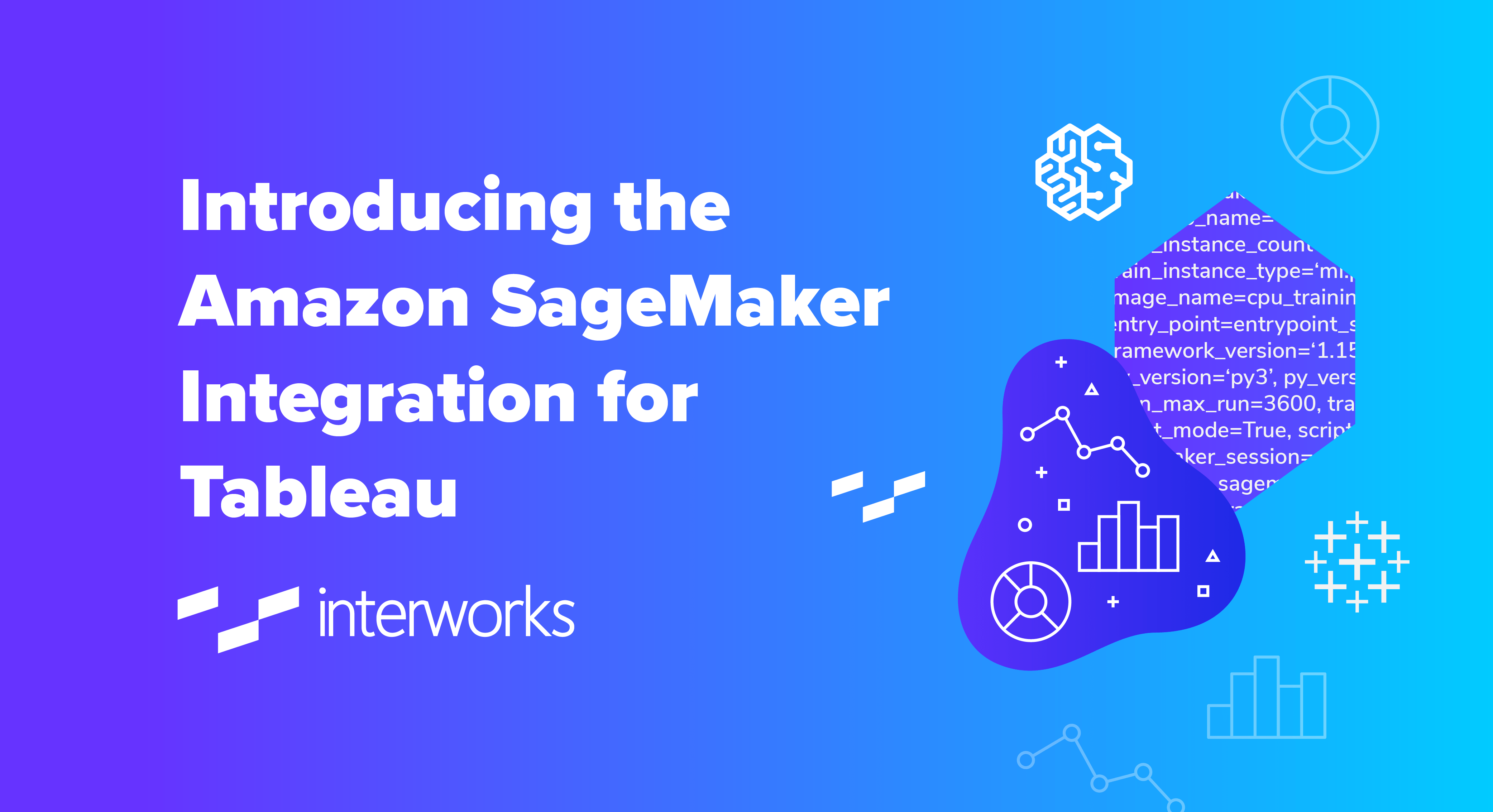 Introducing the Amazon SageMaker Integration for Tableau InterWorks
