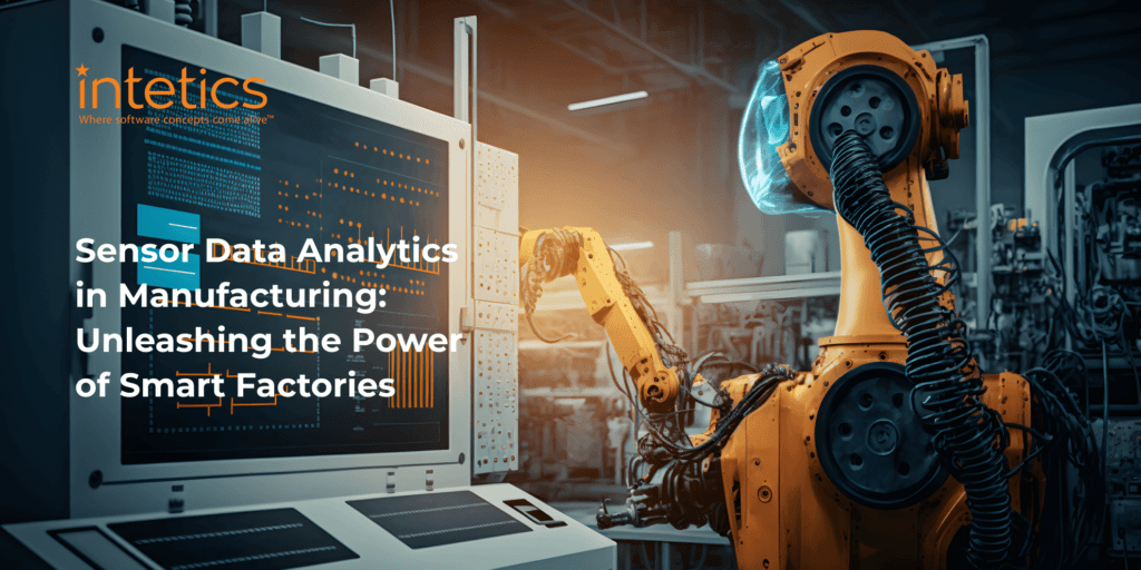 Revolutionize Manufacturing Process with Sensor Data Analytics