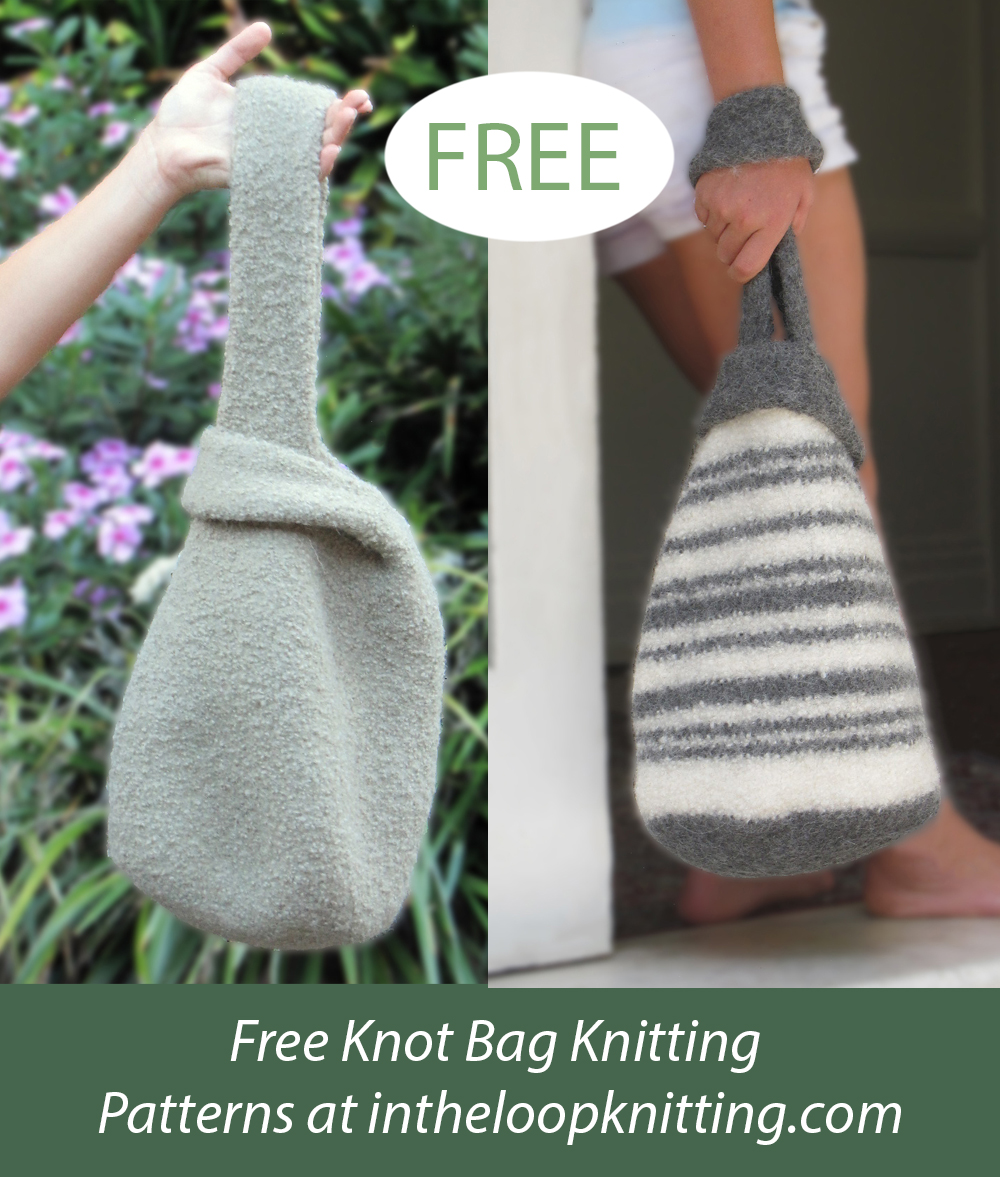 Knot Bag Knitting Patterns In the Loop Knitting