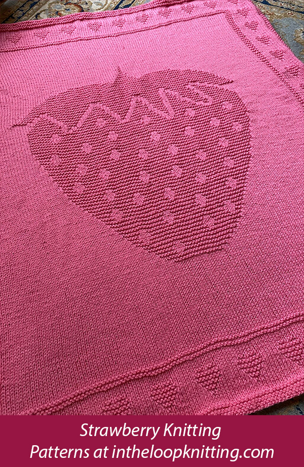 Strawberry Knitting Patterns In the Loop Knitting