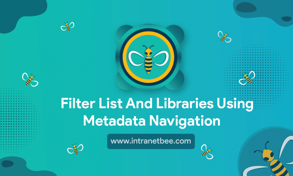 Filter list and libraries using metadata navigation