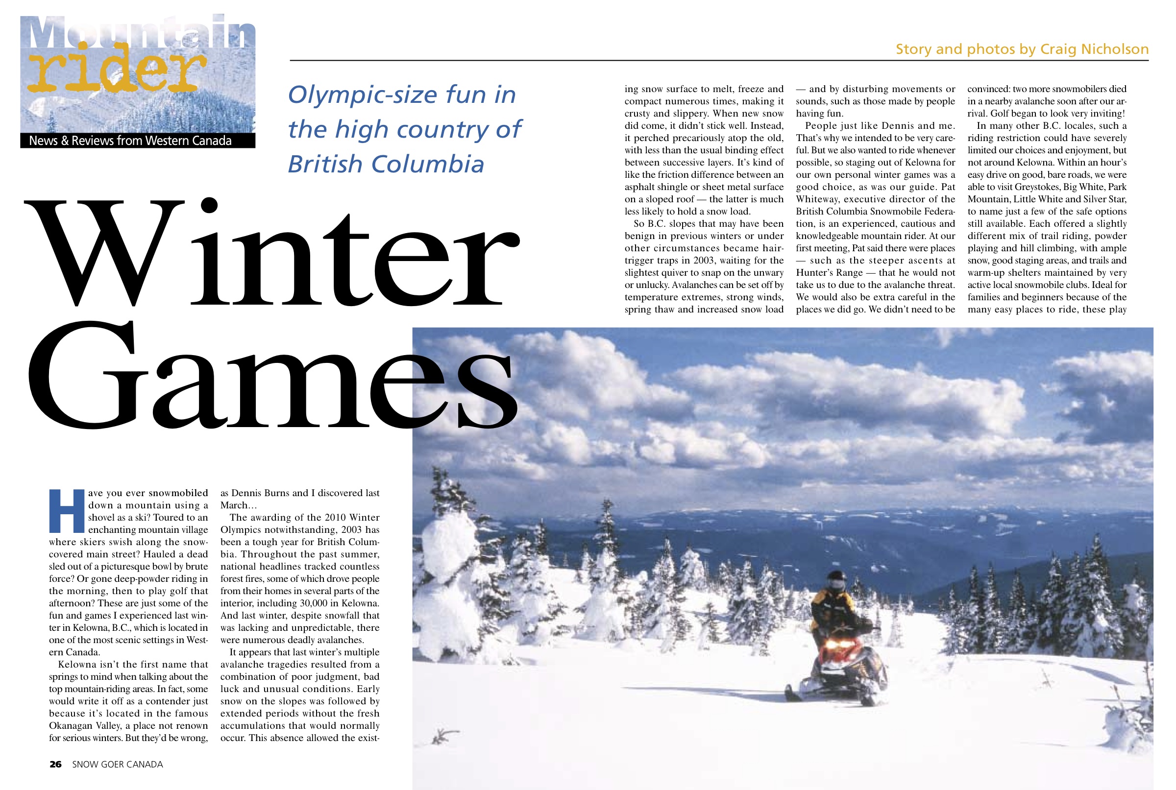 Snowmobile Kelowna British Columbia Tour / Intrepid Snowmobiler