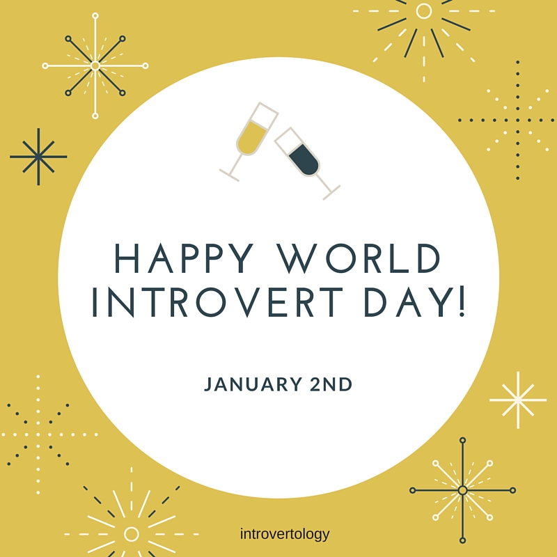 Happy World Introvert Day! Introvertology