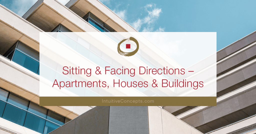 Sitting & Facing Directions Apartments, Houses & Buildings