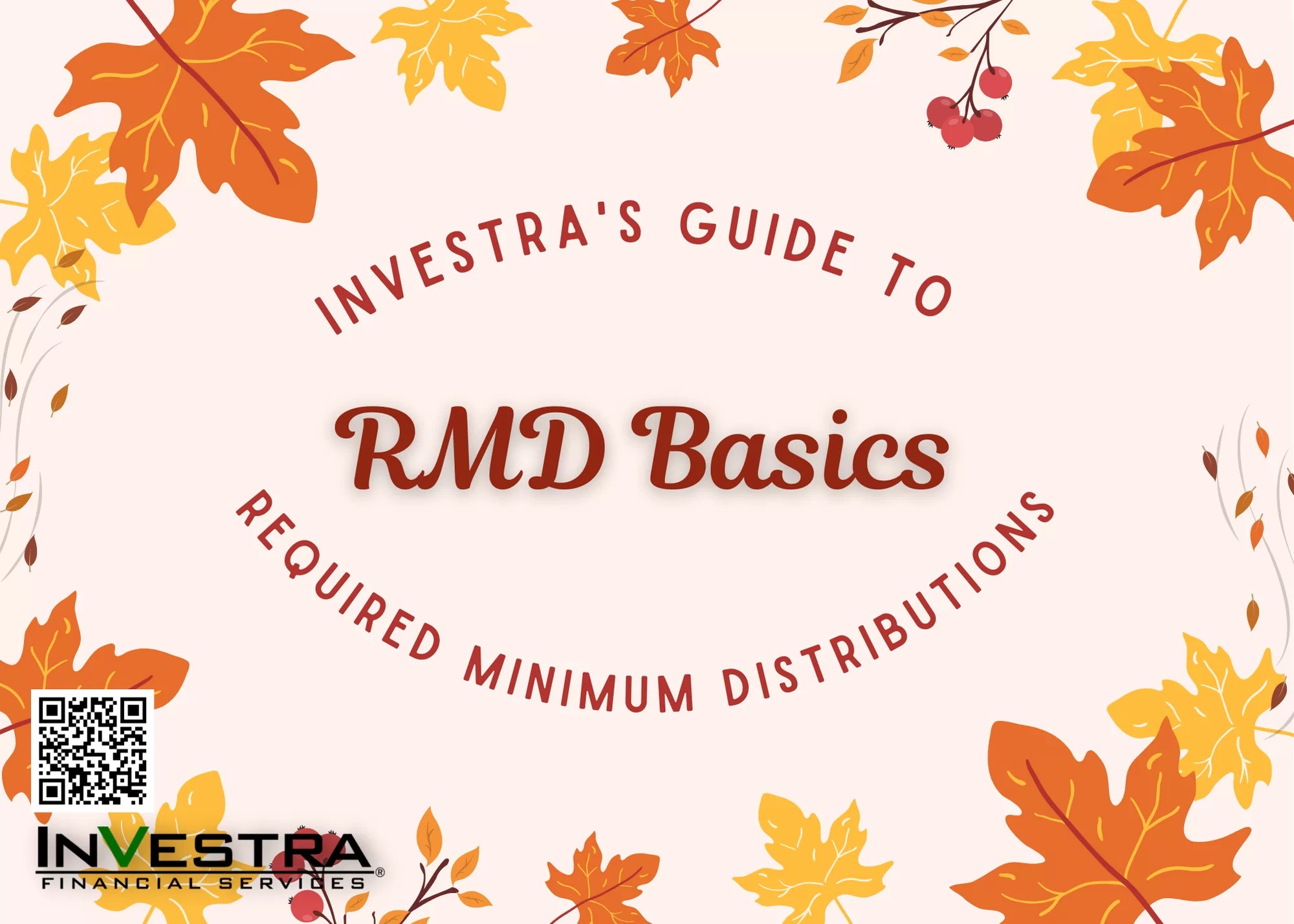 All About RMDs Investra Financial Services