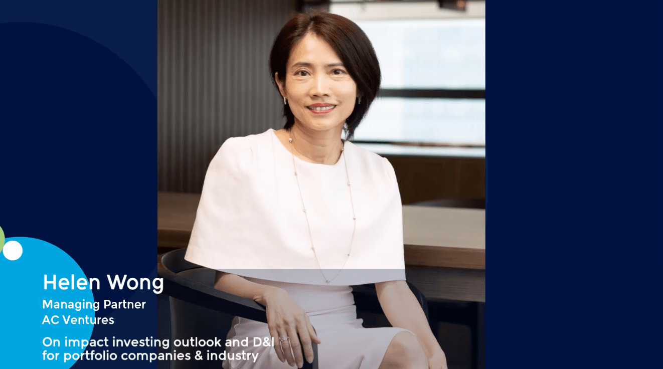 Helen Wong, Managing Partner of AC Ventures, on impact investing