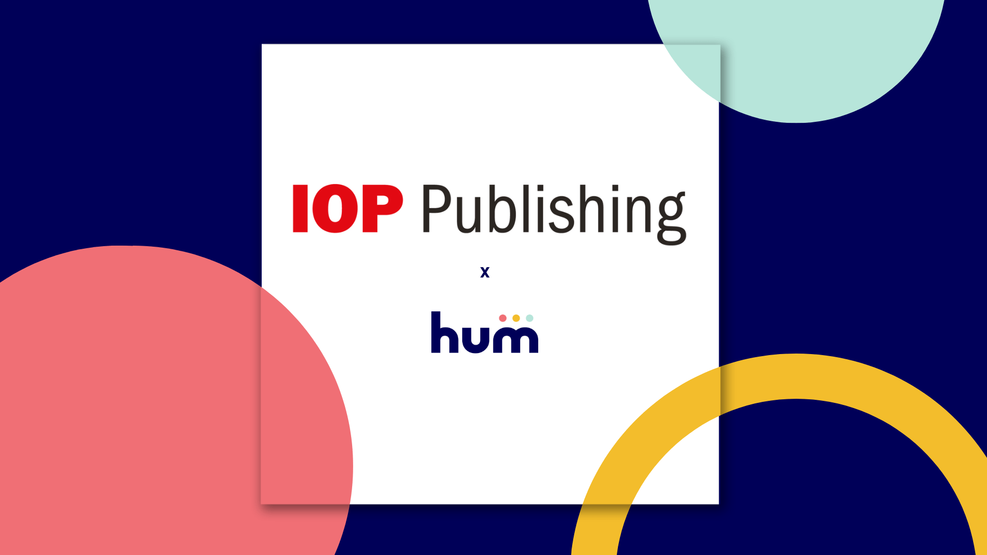 IOP Publishing Partners with Hum to explore Data and AI use to Enhance(04)