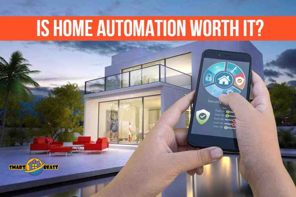 Is smart home worth the money?