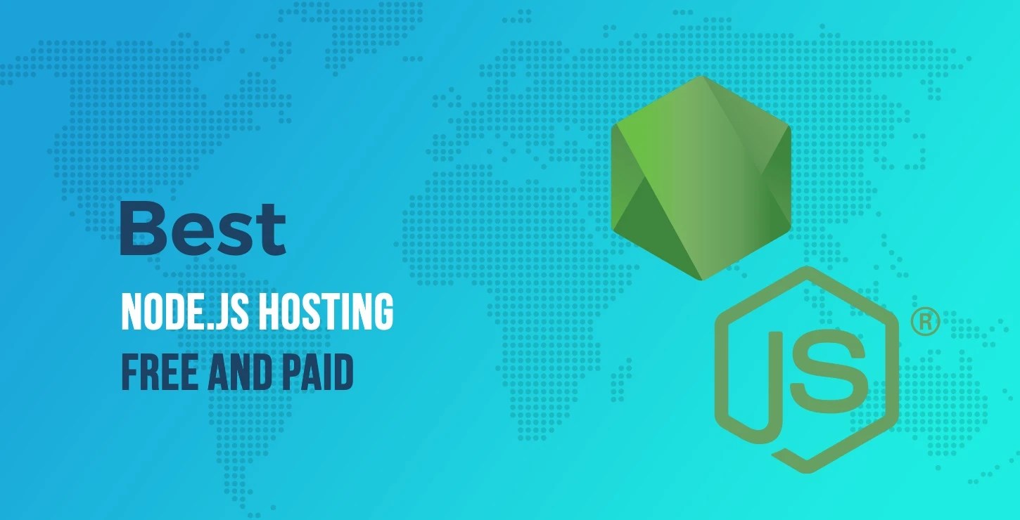 9 of the Best Node.js Hosting Platforms for 2021 (Free and Paid)