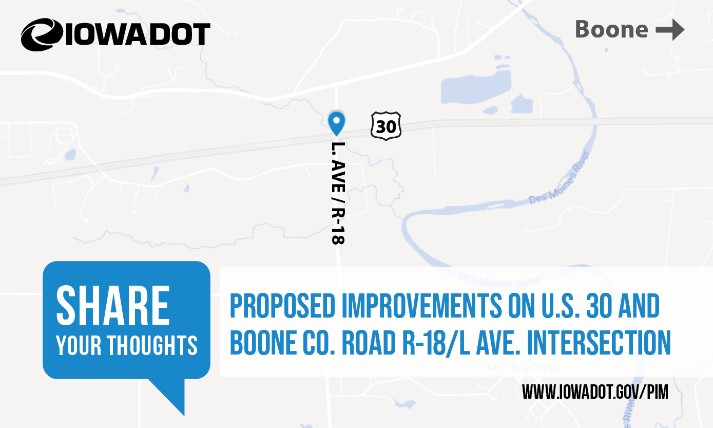 Proposed improvements for U.S. 30 and Boone County Road R18 / L Avenue