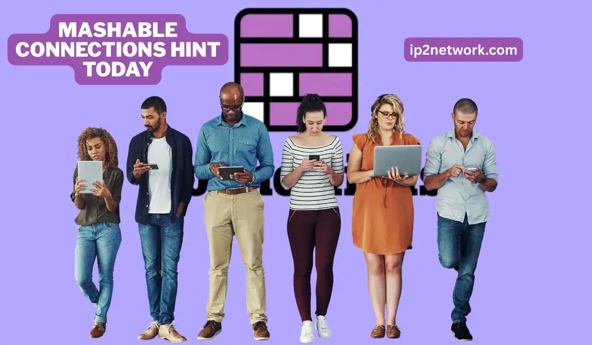 Mashable Connections Hint Today Smart Daily Puzzle Guide