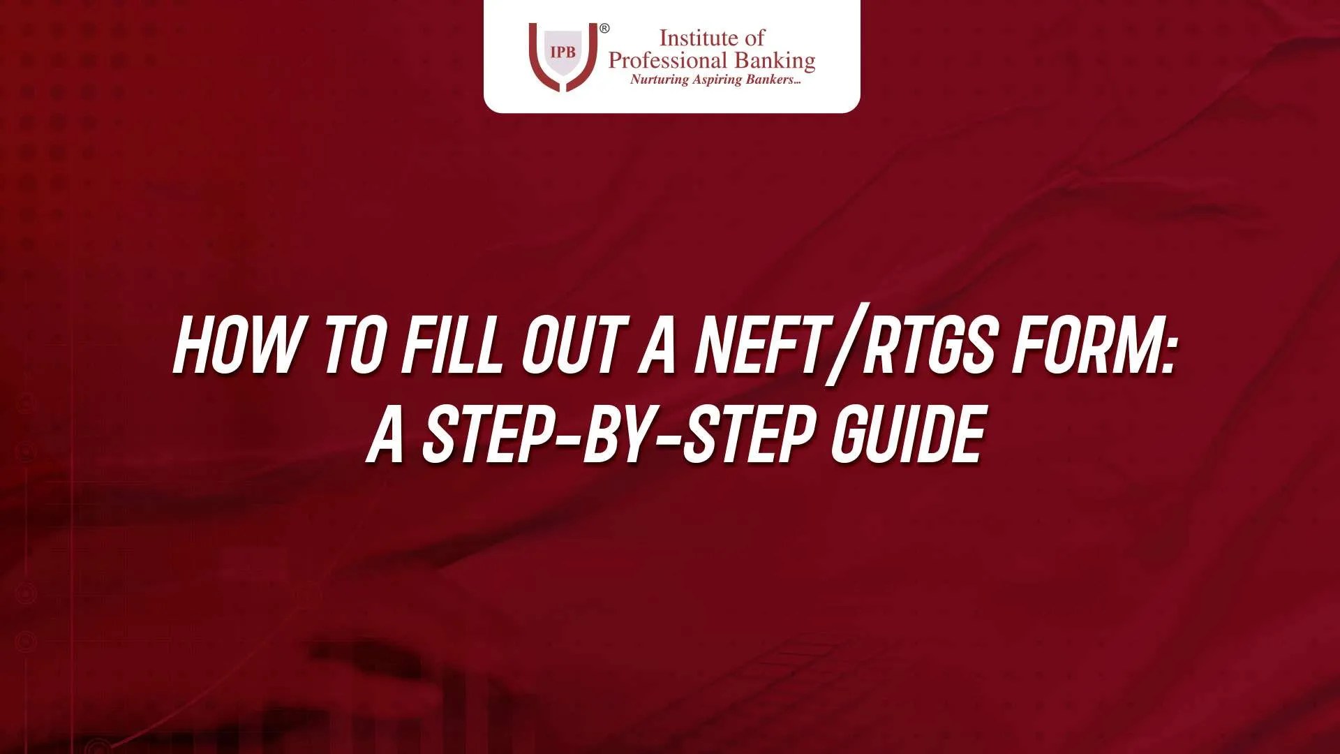Fill Out NEFT/RTGS Form PDF A StepbyStep Guide