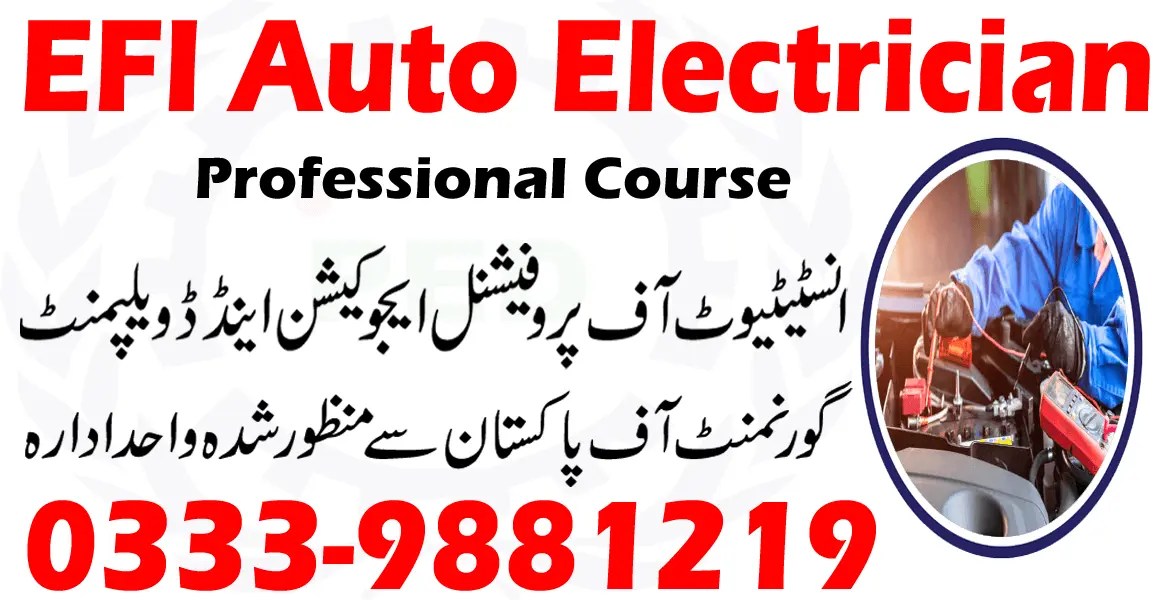 EFI AUTO ELECTRICIAN COURSE IN RAWALPINDI ISLAMABAD 03339881219