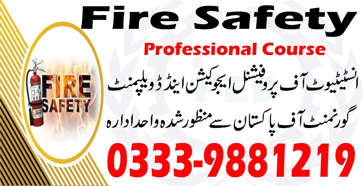 FIRE SAFETY COURSE IN RAWALPINDI ISLAMABAD 03339881219