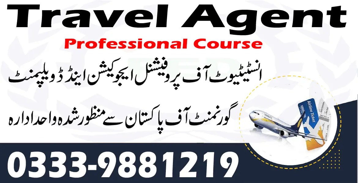 TRAVEL AGENT COURSE IN RAWALPINDI ISLAMABAD 03339881219