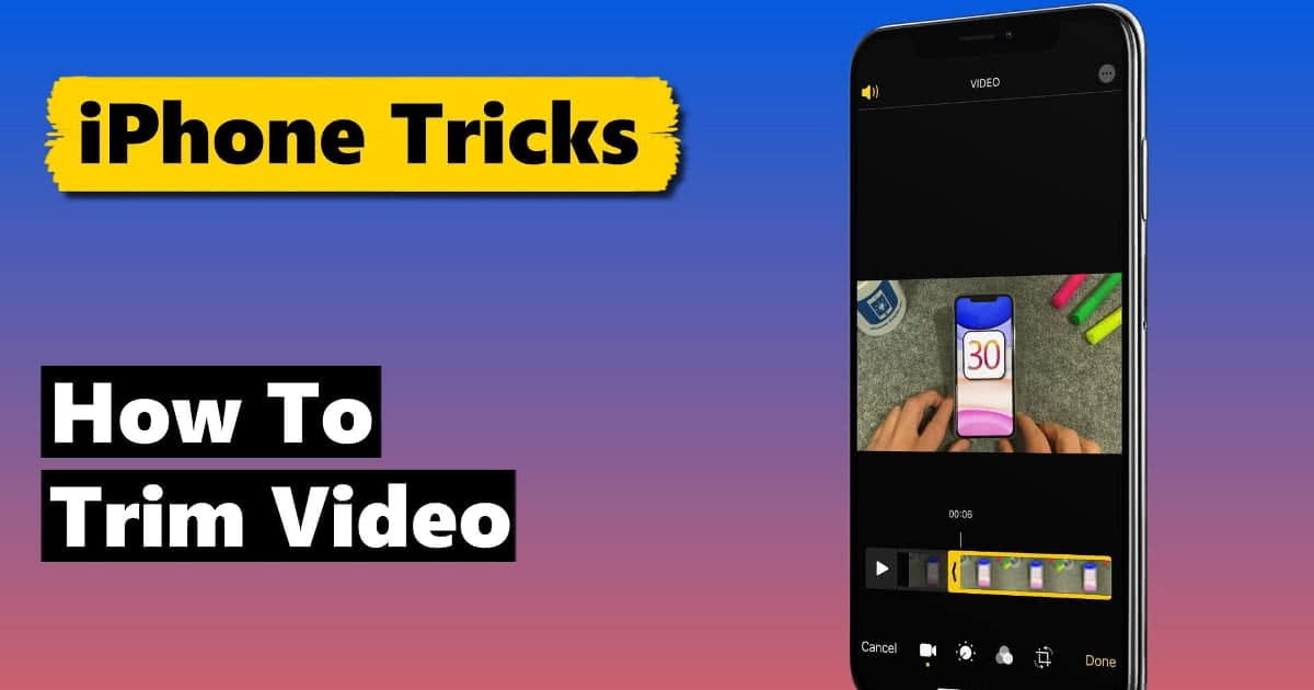 How To Trim A Video On iPhone