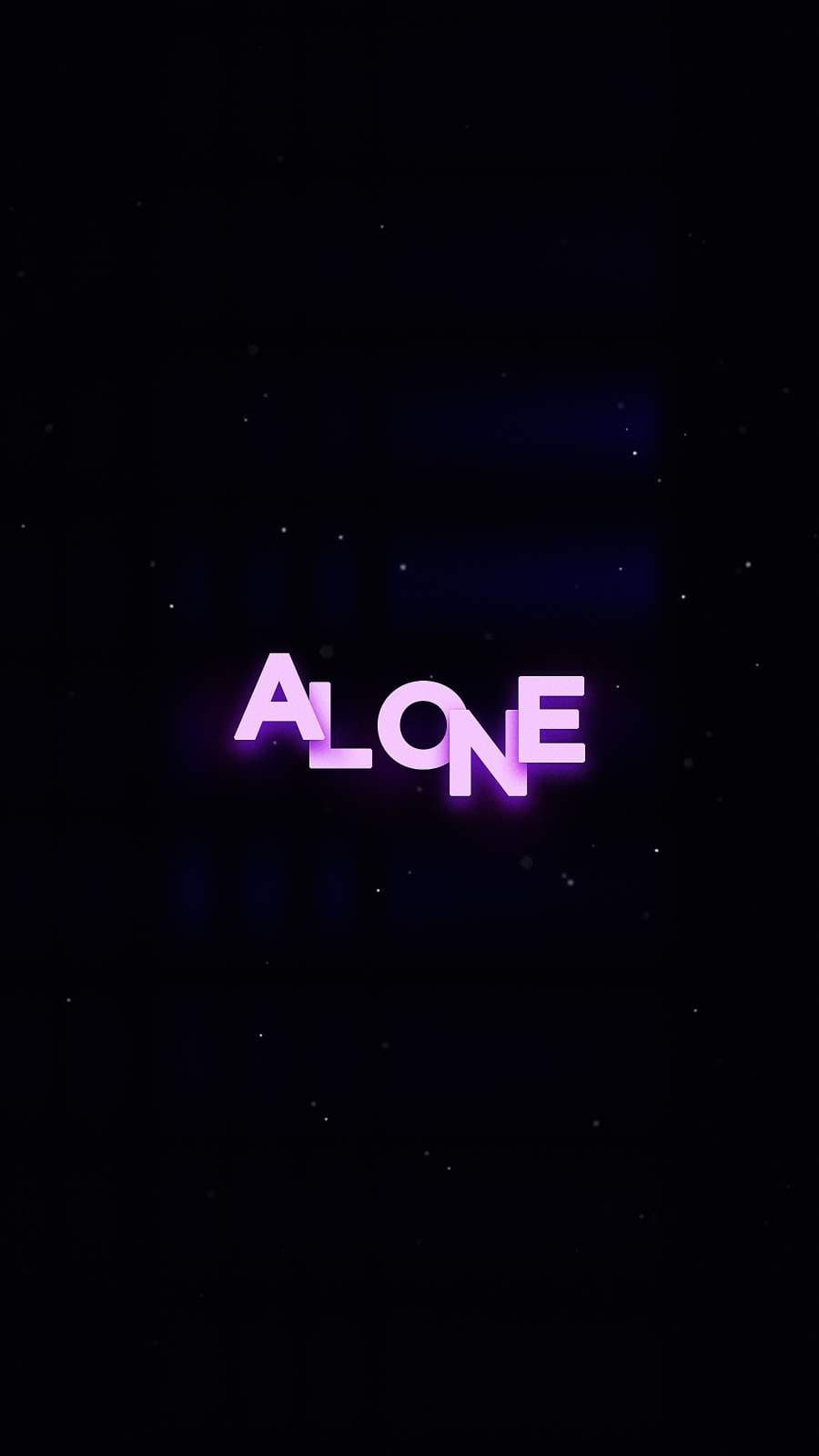 ALONE Wallpaper IPhone Wallpapers iPhone Wallpapers