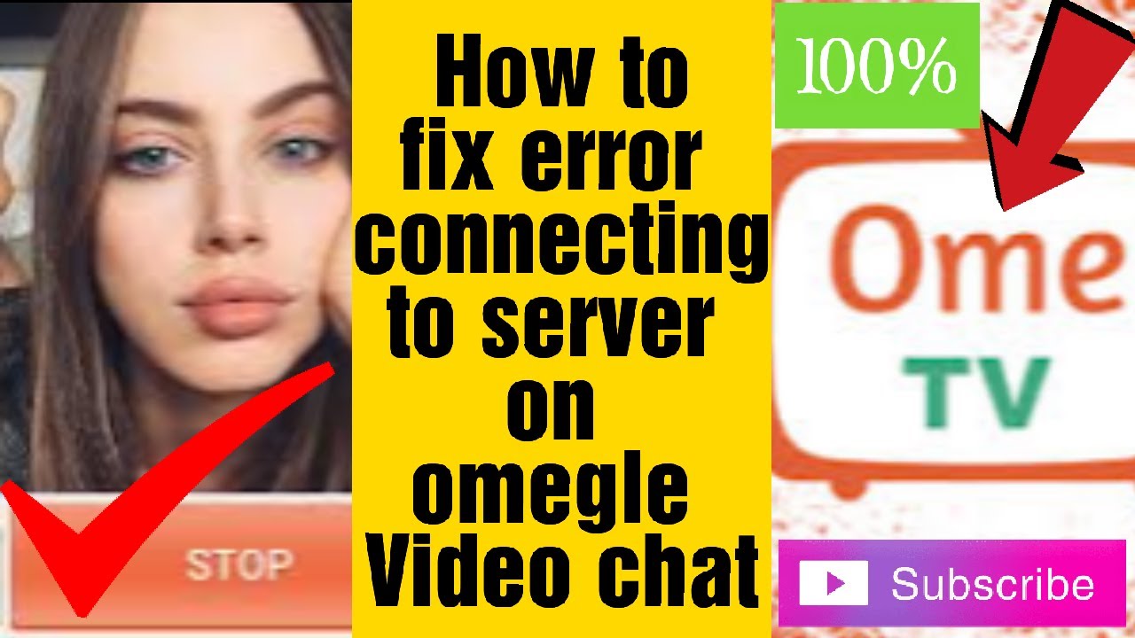 How to fix Omegle error in connecting to server 2020 [STEP BY STEP