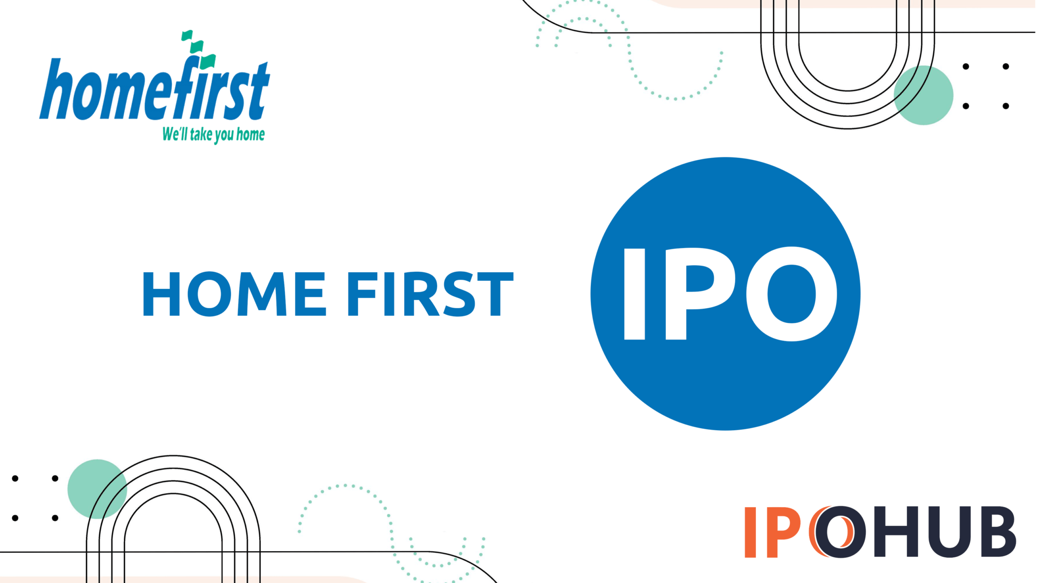Home First Finance Limited IPO (HFFL IPO) IPO New IPO