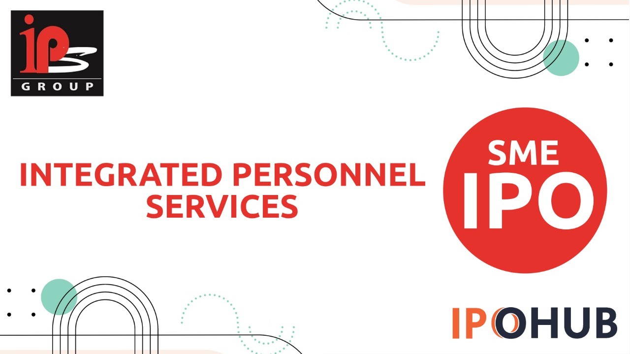 Integrated Personnel Services IPO Date, Price, GMP, Review