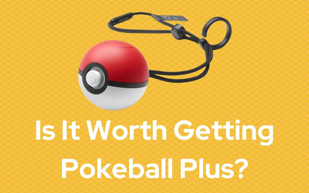 Is It Worth Getting Pokeball Plus in 2023? iPokeGoX