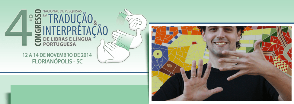 Congresso Nacional de Pesquisas em Tradução e Interpretação de Libras e