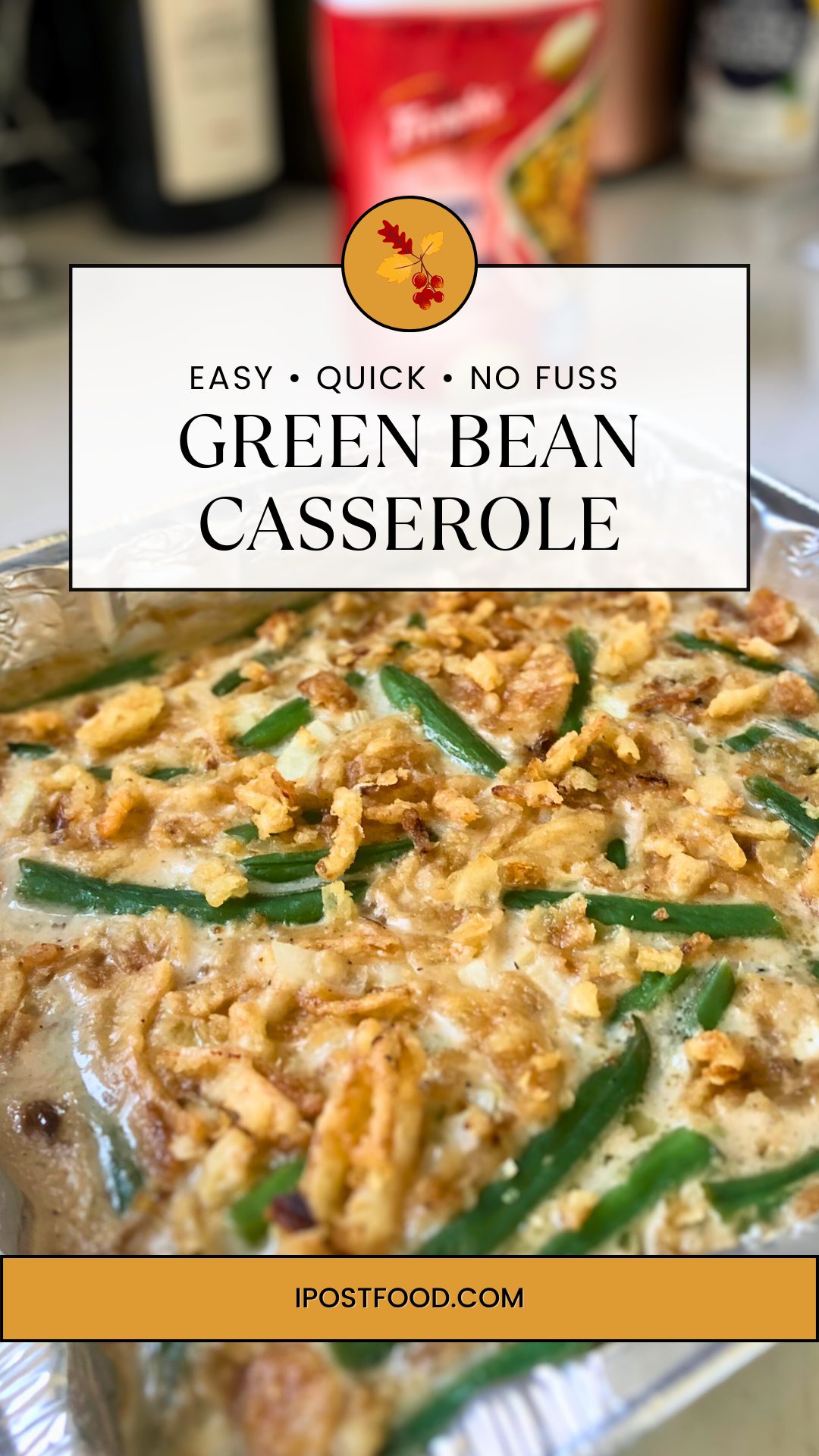Green Bean Casserole TheShyFoodBlogger