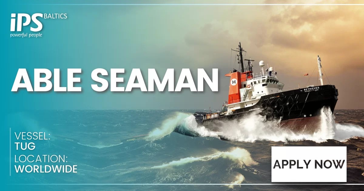 Discover 100s Amazing Able Seaman Jobs iPS Baltic