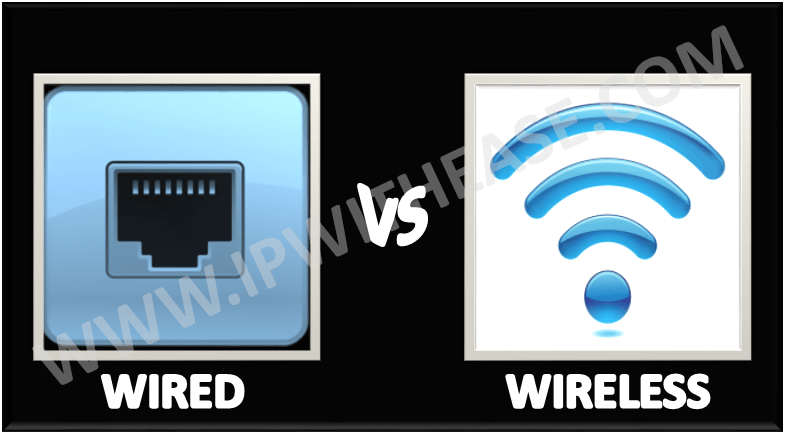 Difference between Wired and Wireless Network IP With Ease