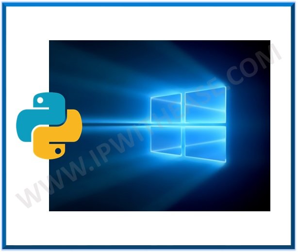 Python Installation on Windows - IP With Ease