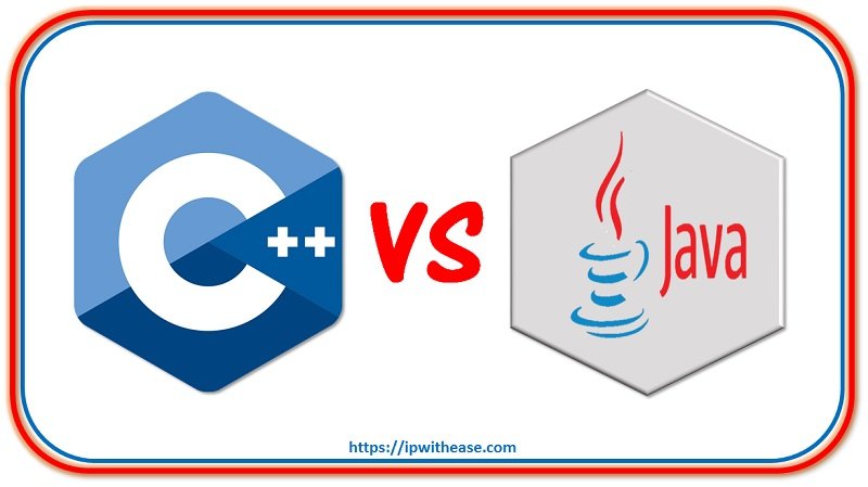 C++ Vs Java - IP With Ease