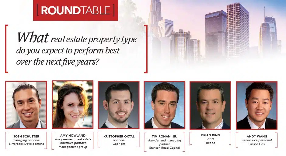 Roundtable Private wealth executives on real estate property types Institutional Real Estate