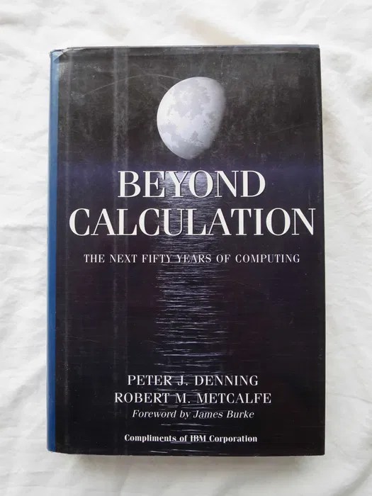 Beyond Calculation de Peter J. Denning [Inglês] Lourinhã E Atalaia