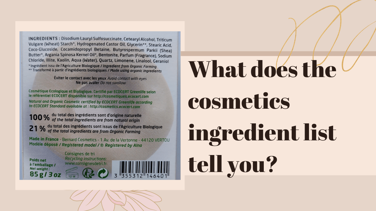 What does the cosmetics ingredient list tell you?