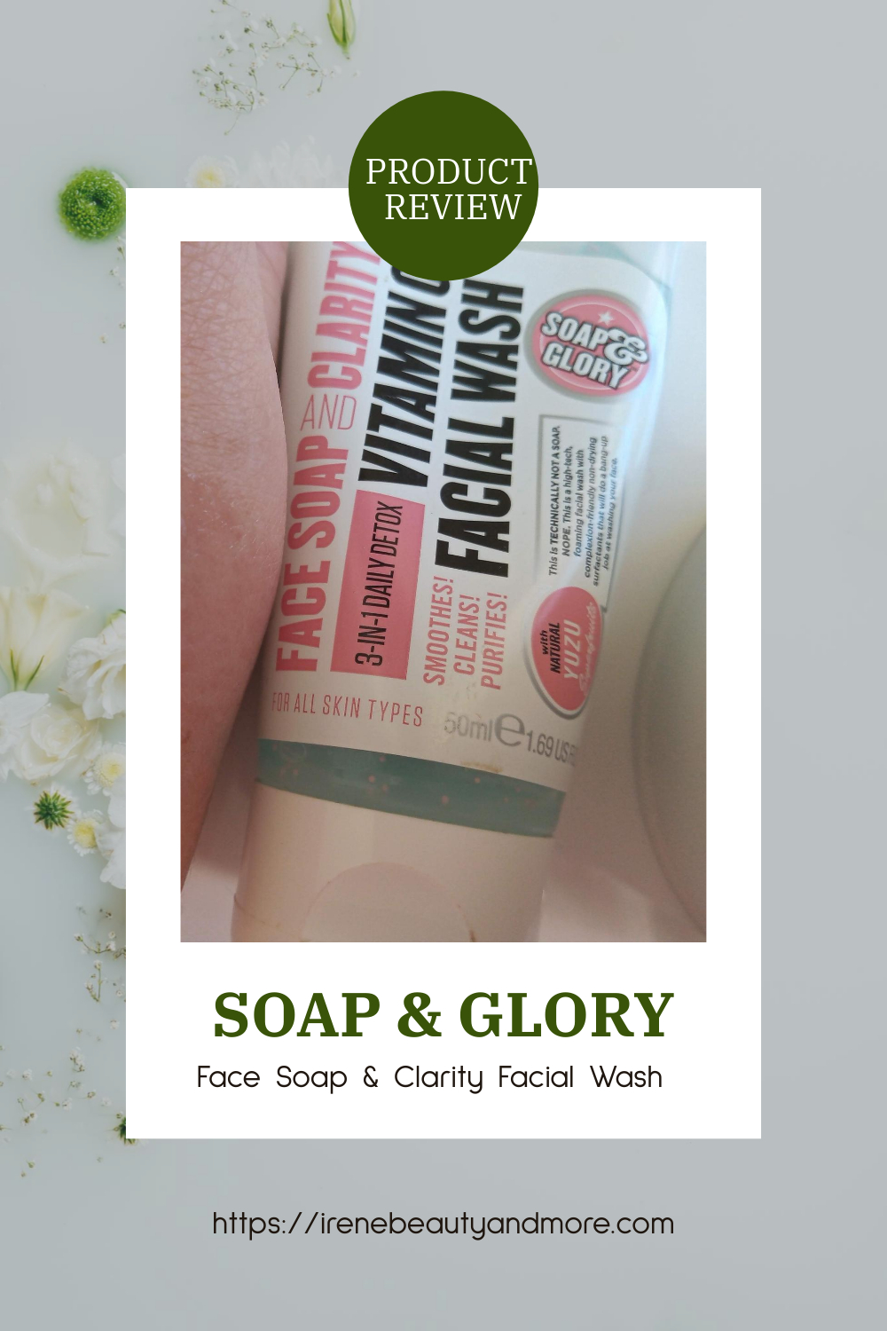 A Soap and Glory Face Wash Review » Irene Beauty And More