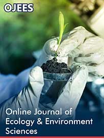 Online Journal of Ecology & Environment Sciences