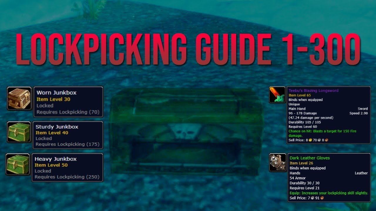WoW Lockpicking Guide Classic in 1300 Leveling Guide
