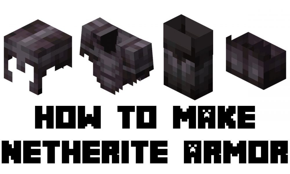 How to Make Netherite Armor in Minecraft