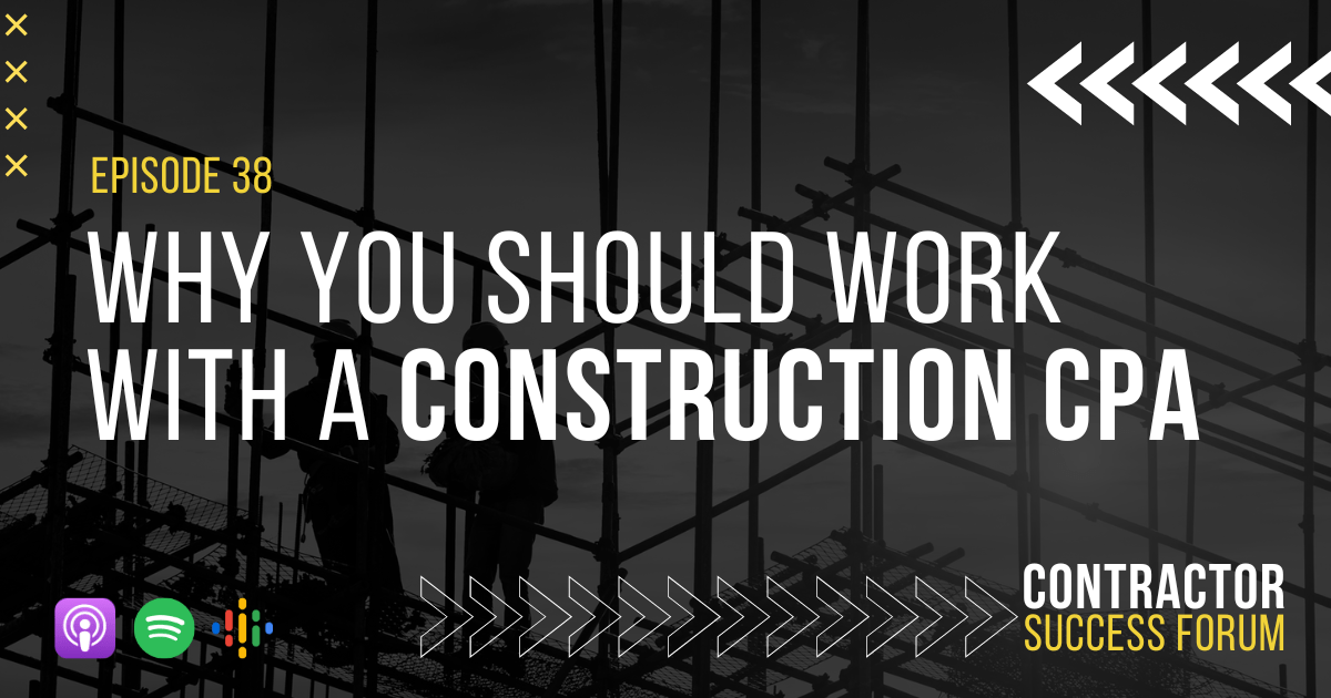 Why you should work with a constructionoriented CPA IronGate