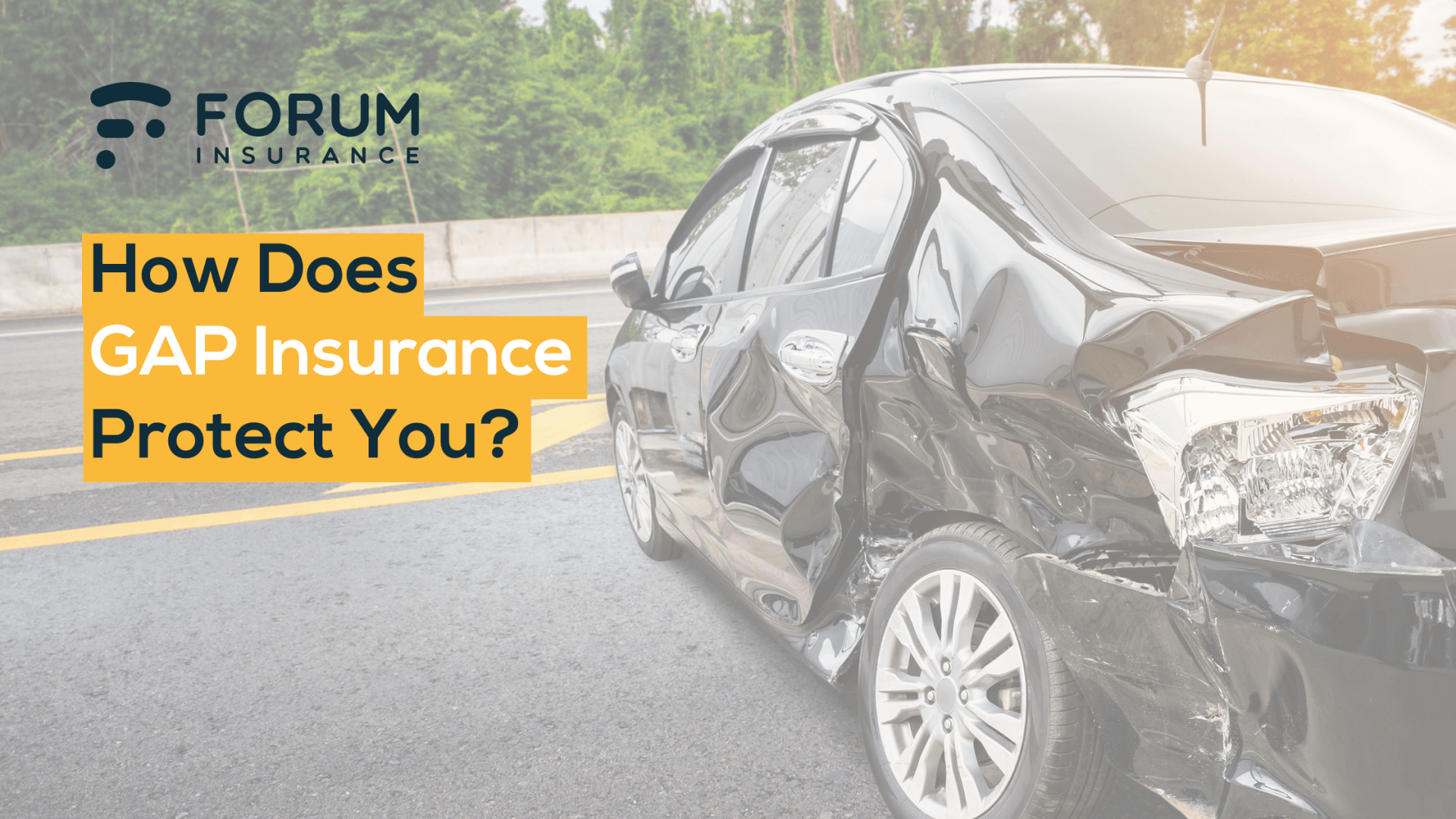 How does GAP Insurance protect you from the hidden costs of car ownership?