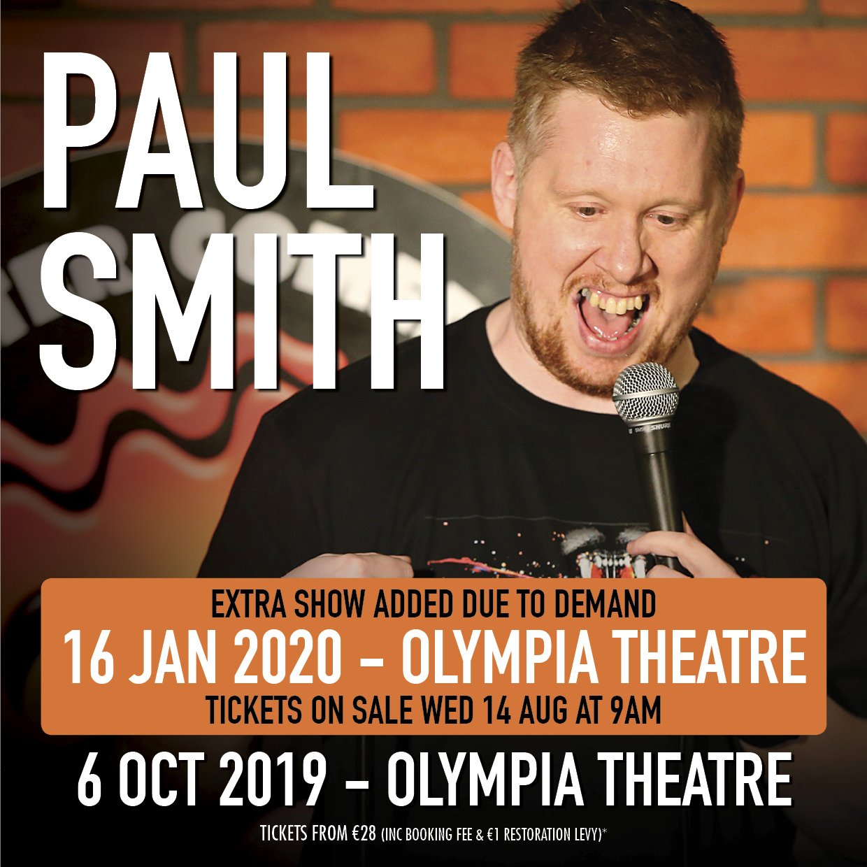 Paul Smith Confirms Extra Olympia Theatre Dublin Show