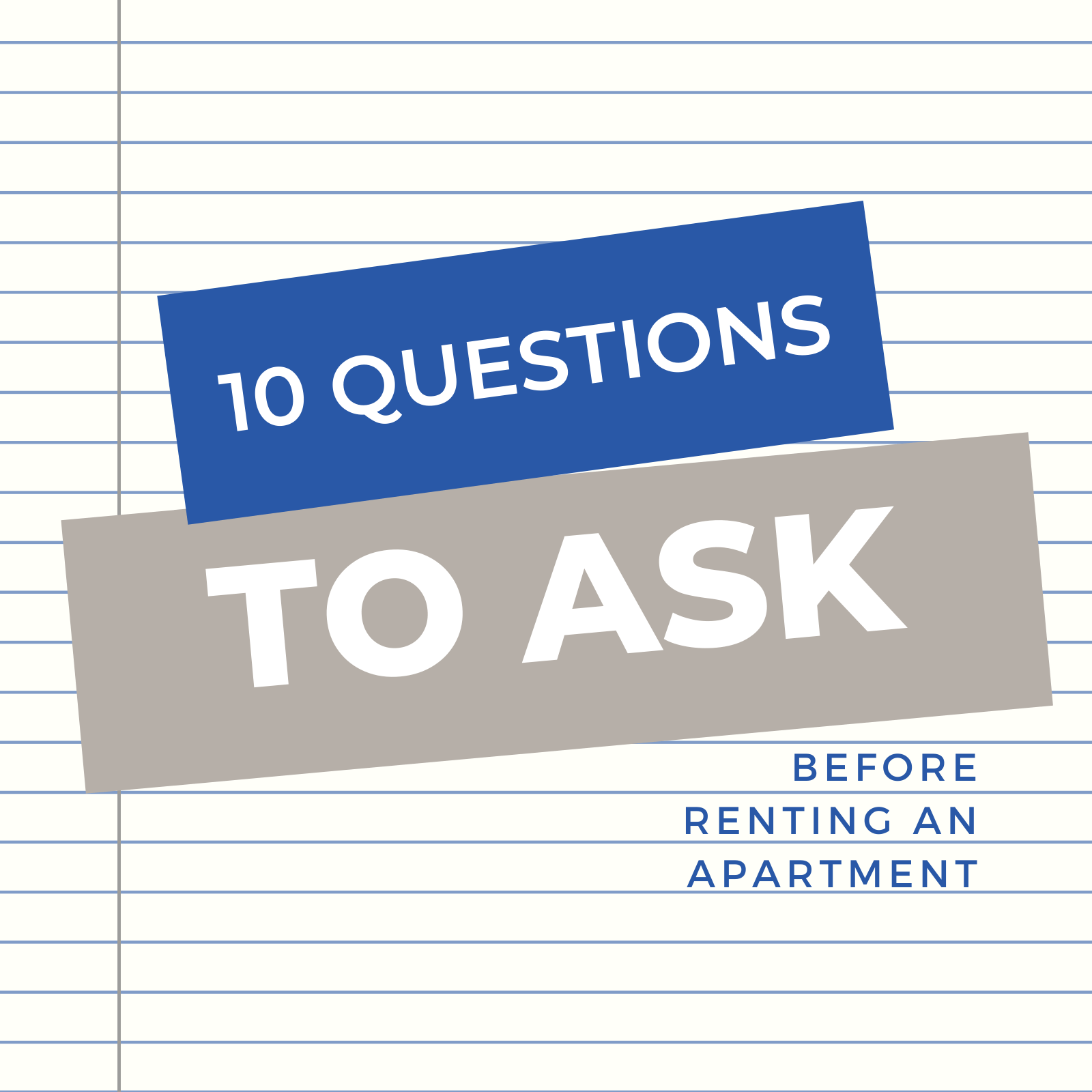 10 Questions You Should Ask Before Renting an Apartment