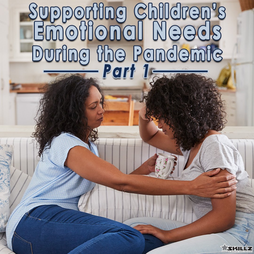 Supporting Children’s Emotional Needs During the Pandemic Part 1