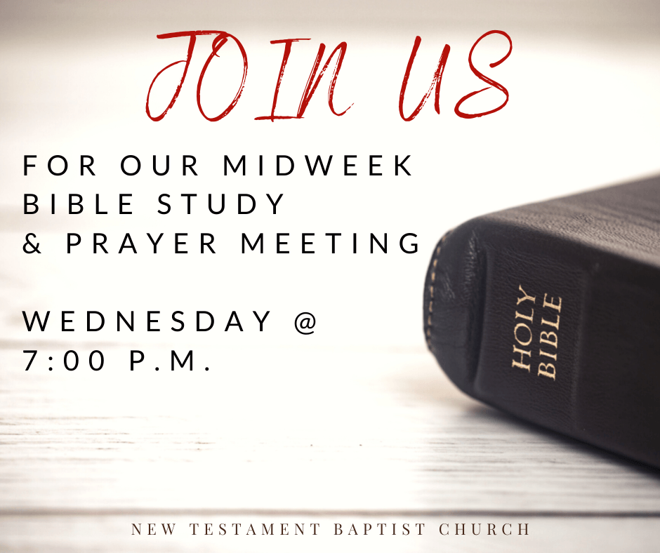Midweek Bible Study & Prayer Meeting