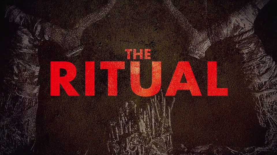 THE RITUAL (2017) Movie Review